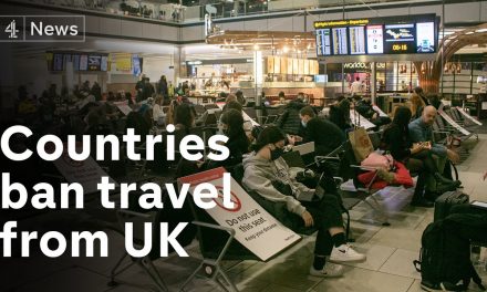 More than 40 countries ban UK arrivals over Covid variant